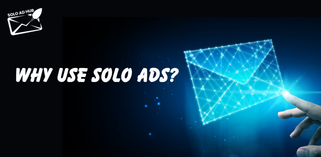 use-solo-ads-2024-what-are-solo-ads