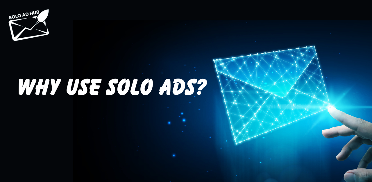 Use Solo Ads